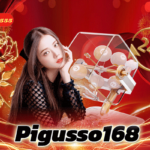 Pigusso168