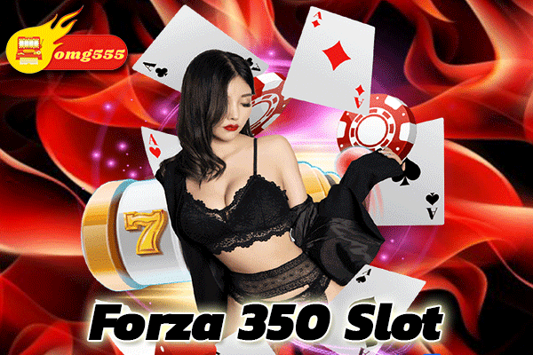 Forza-350-Slot